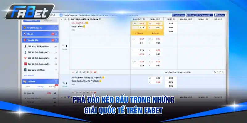 Phá đảo kèo đấu trong những giải quốc tế trên FABET
